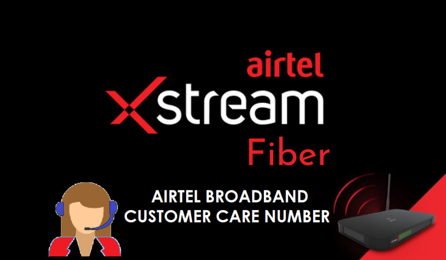 Airtel Broadband Customer Care Numbers India