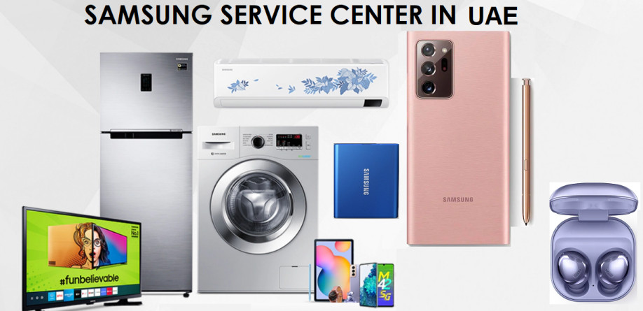 Samsung Service Centers in Dubai, Sharjah and Abu Dhabi - United Arab Emirates