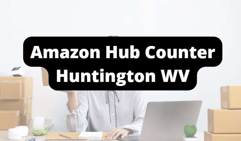 amazon hub counters in huntington