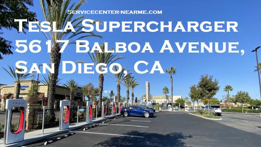Tesla supercharger 5617 Balboa Avenue San Diego CA 92111 - servicecenter-nearme.com