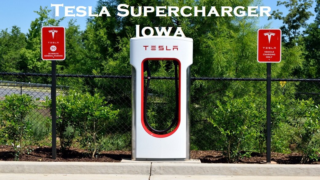 Tesla Superchargers in Iowa USA Locations Map