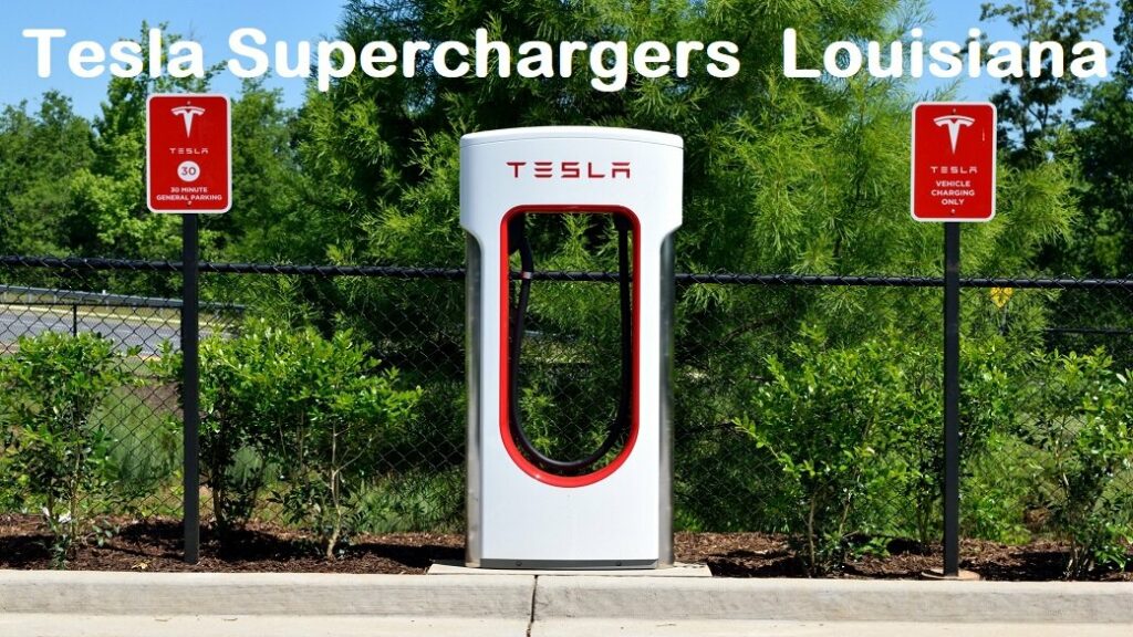 Tesla Superchargers Louisiana Locations and map