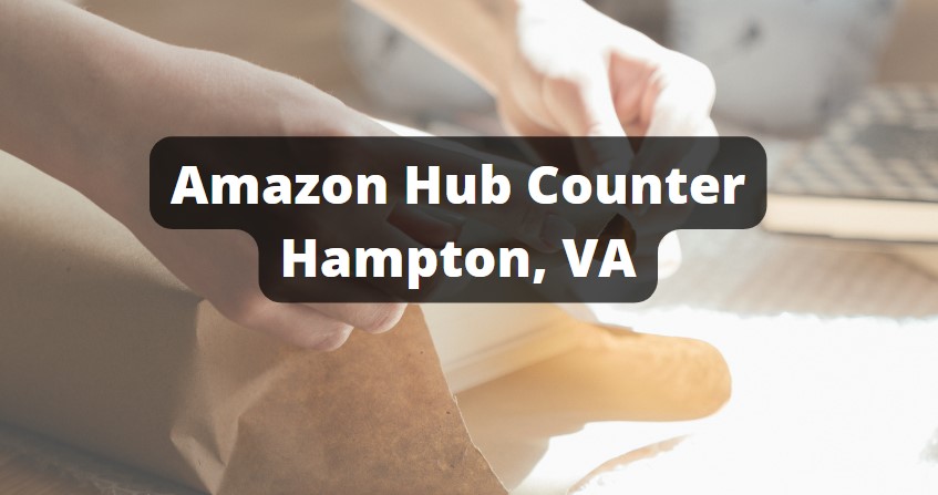 amazon hub counter locations in hampton va