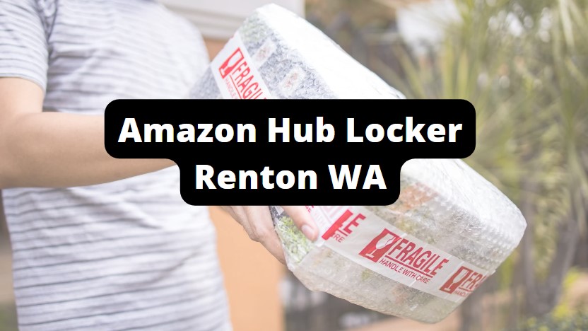 amazon hub lockers in renton, address and hours