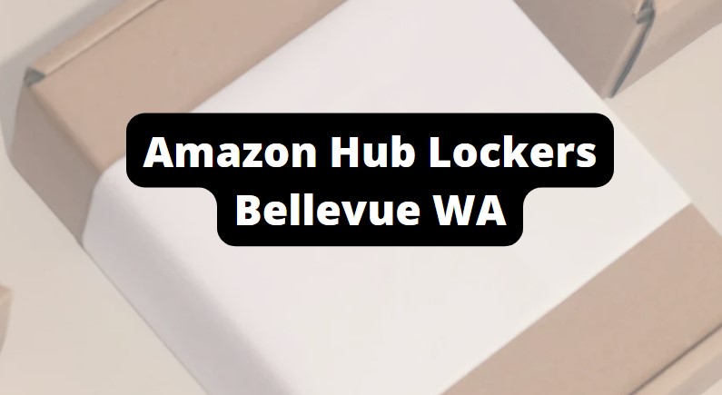 amazon hub locker bellevue locations
