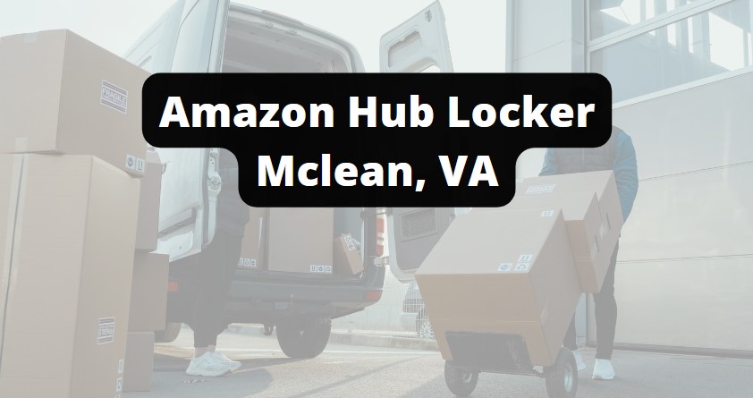 amazon hub locker locations in mclean va address & hours