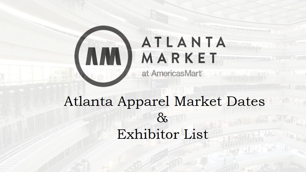 Atlanta Apparel Market dates and Exhibitor List at AmericasMart