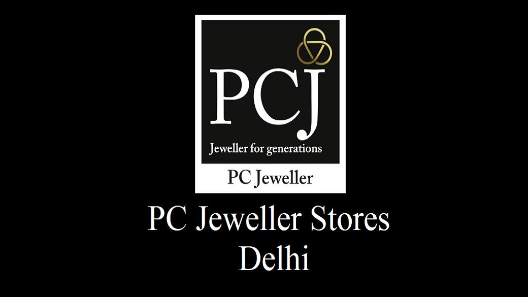 PC Jeweller Stores in Delhi Address Phone Number and Map