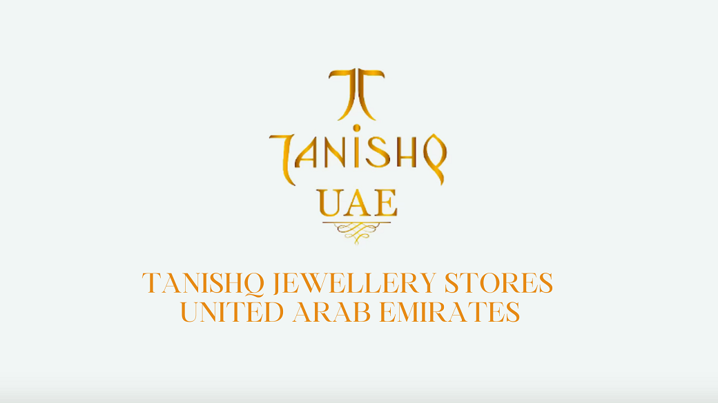 Tanishq UAE Store Locations Address Opening Hours and Contact Number