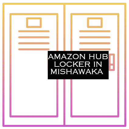 Amazon Hub Locker In Mishawaka IN,United States